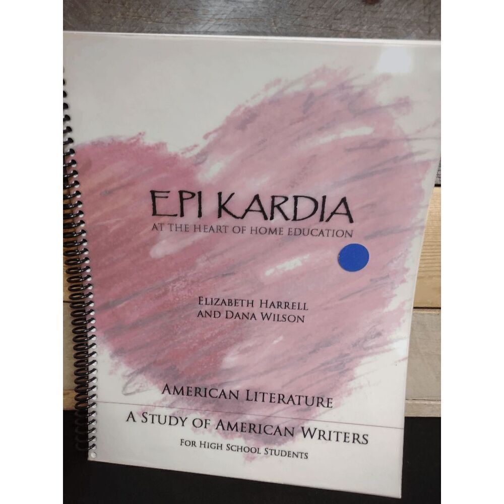 Epi Kardia Home Education: American Literature Study of American Writers Book